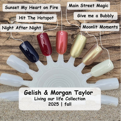 Morgan Taylor Living Our Life Collection – Fall 2025 Nail Lacquer Set Morgan Taylor